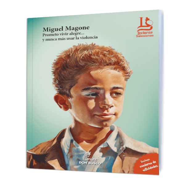 Miguel Magone. Prometo vivir alegre... y nunca más usar la violencia